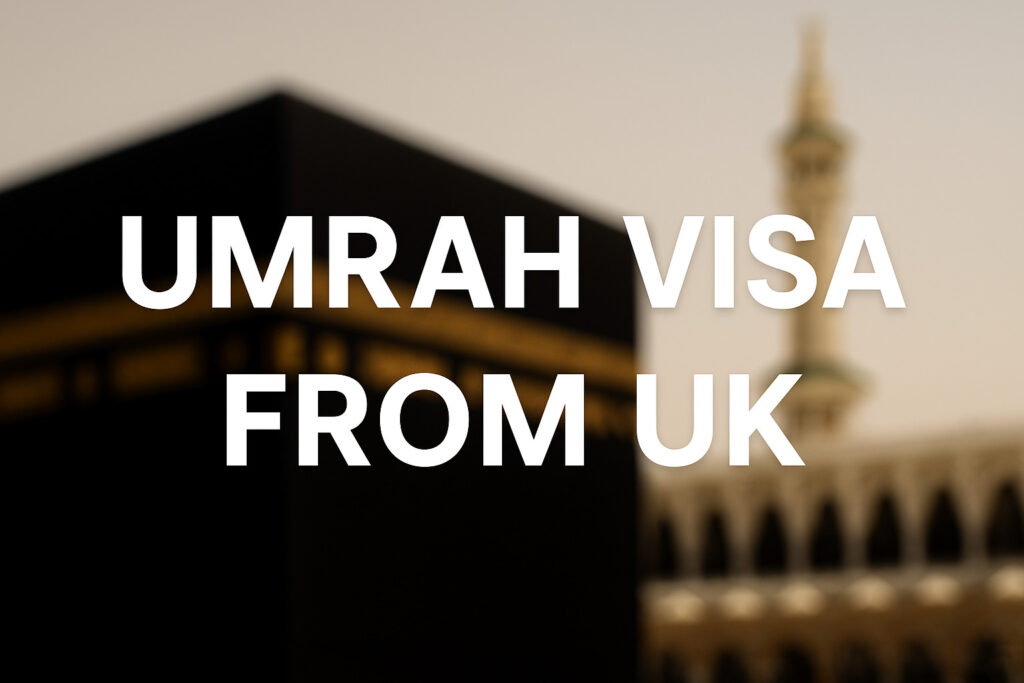 How Much is Umrah Visa from UK?